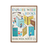 Explore with books. Book week