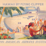 Hawaii by flying clipper–Pan American Airways System